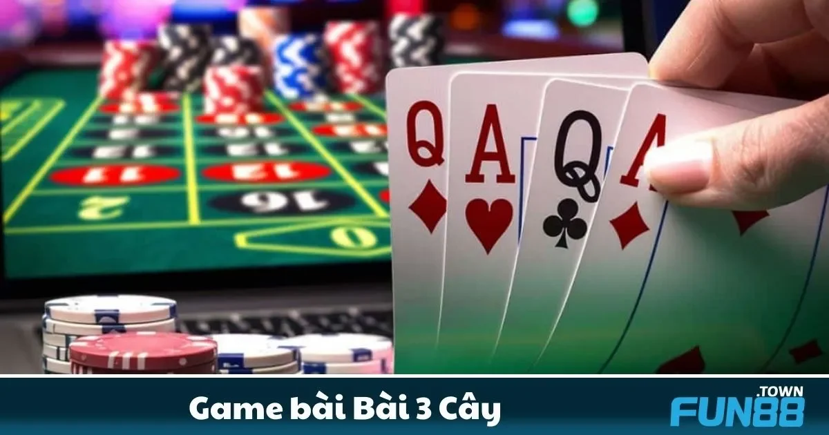 Bài 3 Cây Fun88 Là Gì? Tìm Hiểu Quy Tắc Chơi Dễ Hiểu