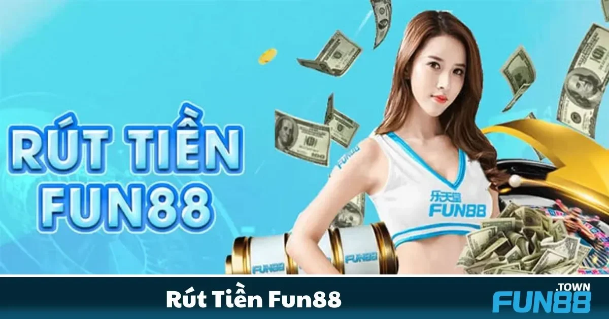 Cách xử lý các lỗi thường gặp khi rút tiền từ tài khoản Fun88